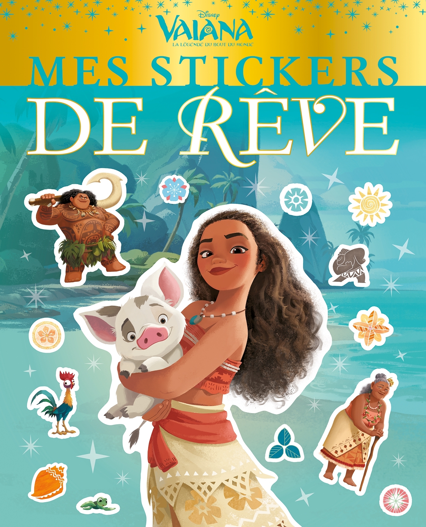 VAIANA - Mes Stickers de Rêve - Disney