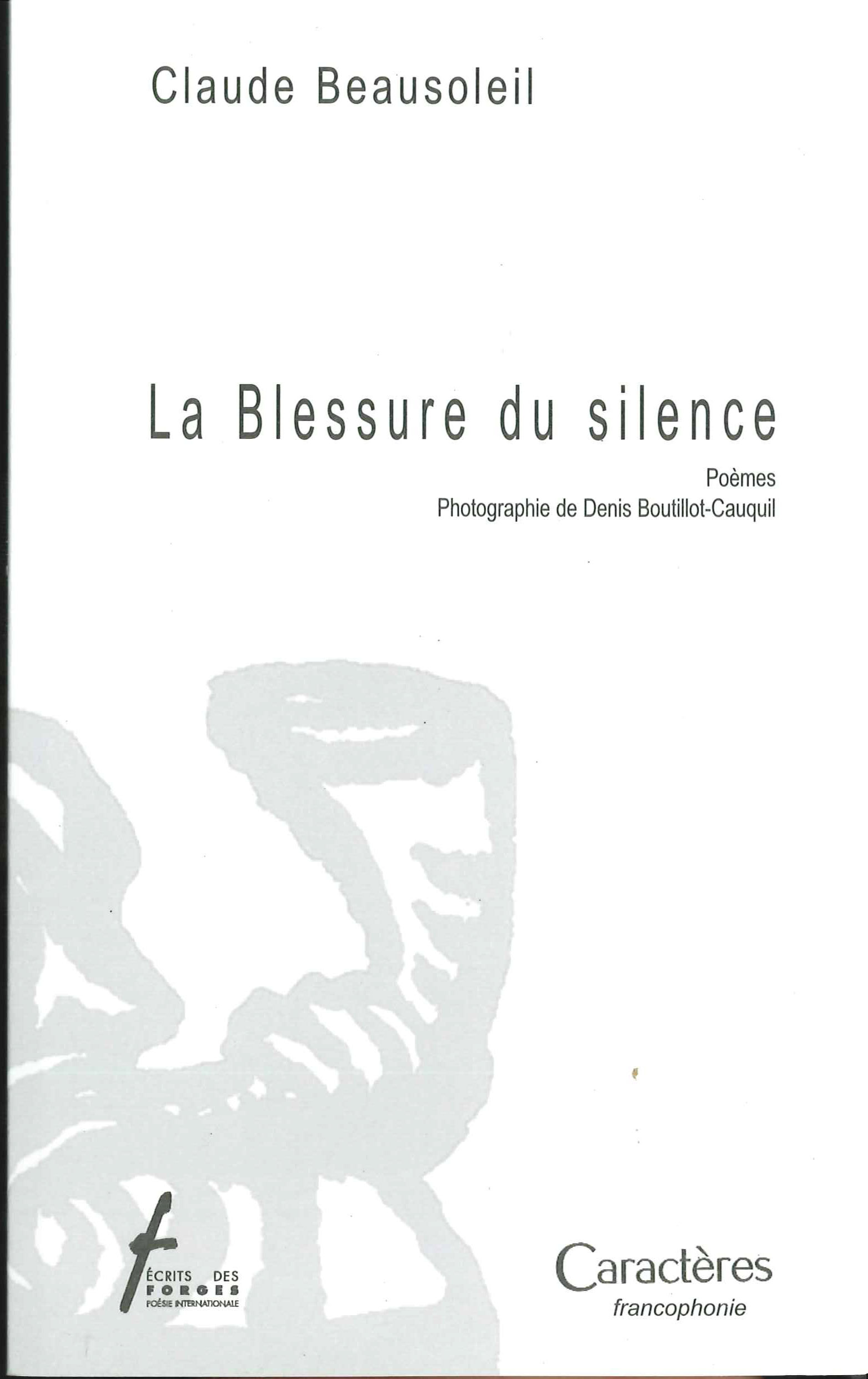 LA BLESSURE DU SILENCE