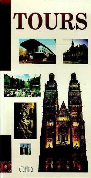 PETIT GUIDE DE TOURS (FRANCAIS)