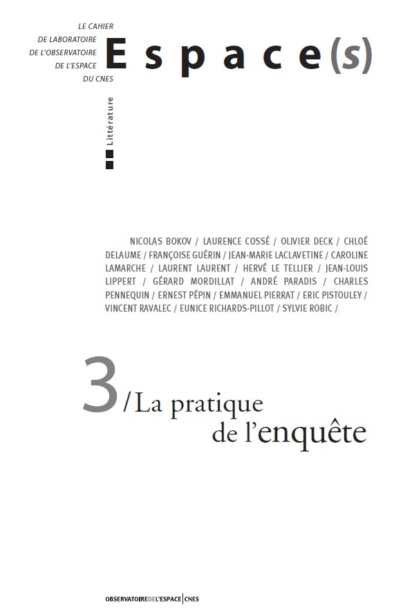 Espace(s) n°3 La pratique de l'enquête
