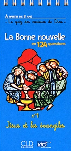 JESUS ET LES EVANGILES (QUIZ N1)