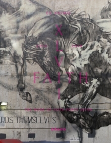 Faith47 Ex Animo /anglais