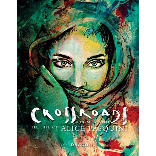 Alice Pasquini Crossroads /anglais/italien