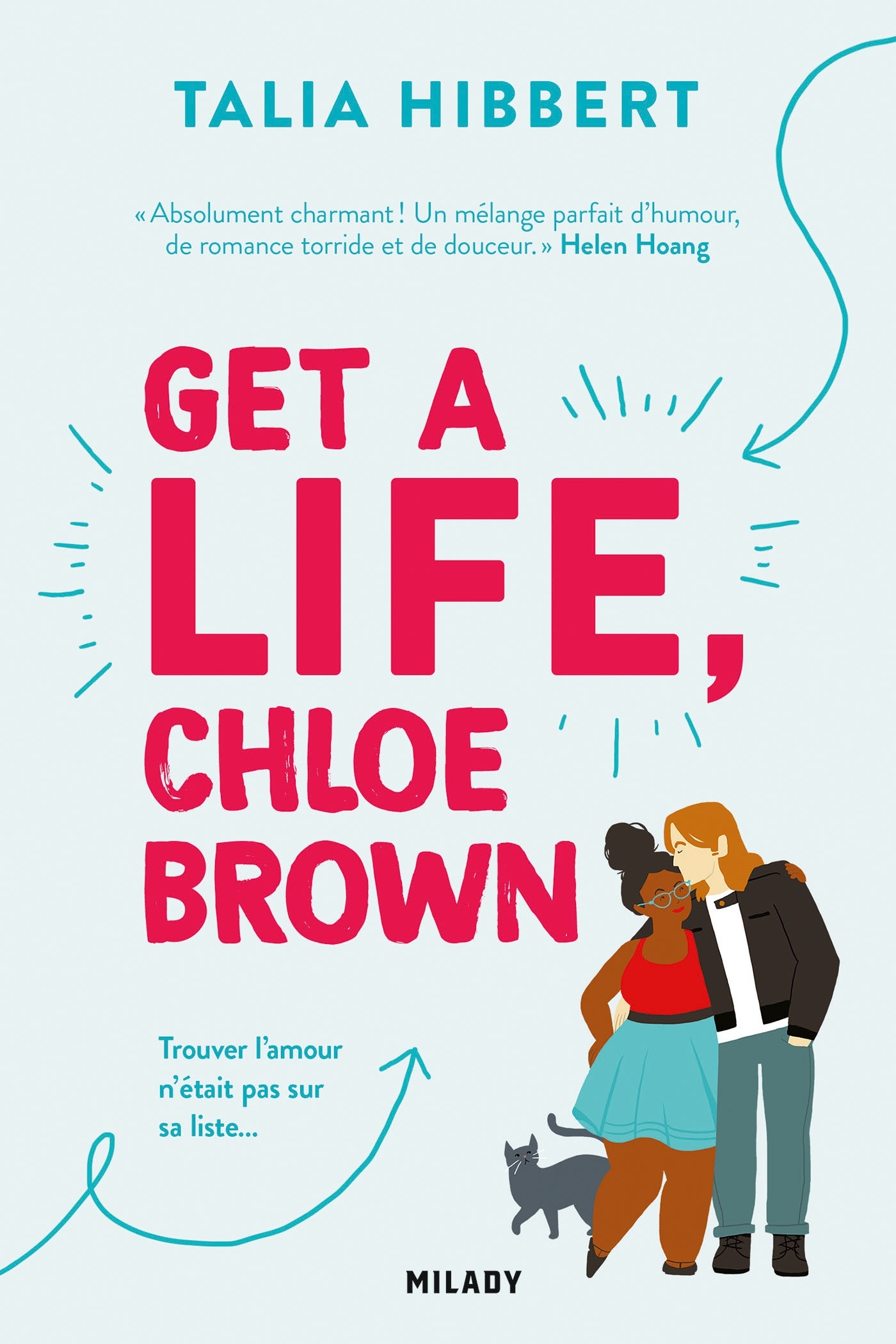 The Brown Sisters, T1 : Get a Life, Chloe Brown
