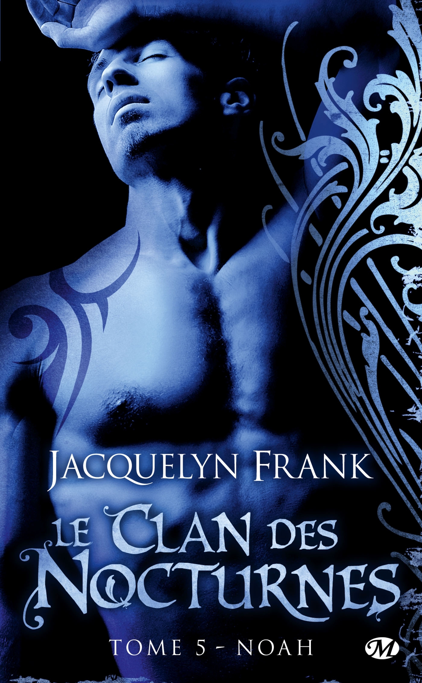 Le Clan des Nocturnes, T5 : Noah