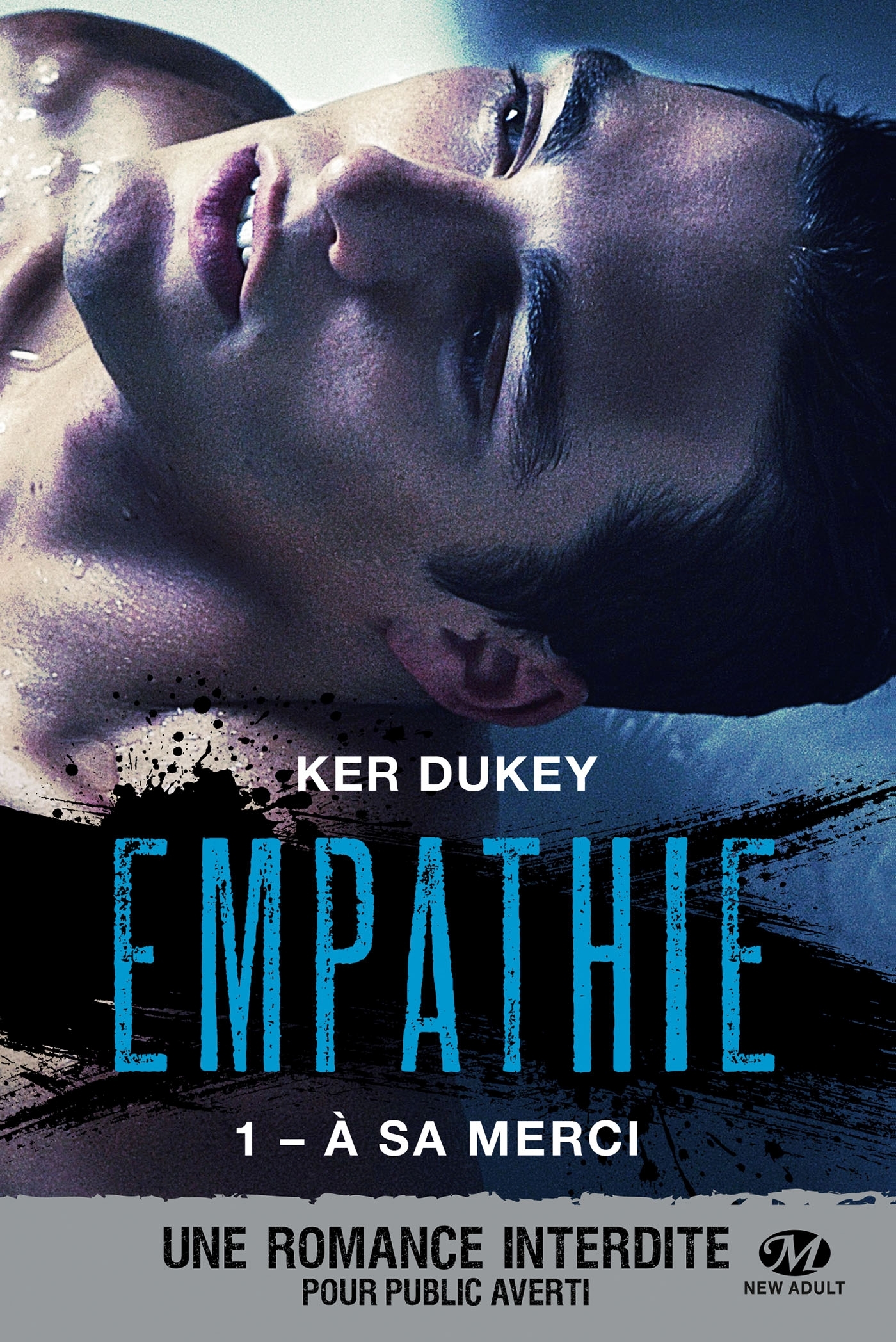 Empathie, T1 :  À sa merci (édition Canada)