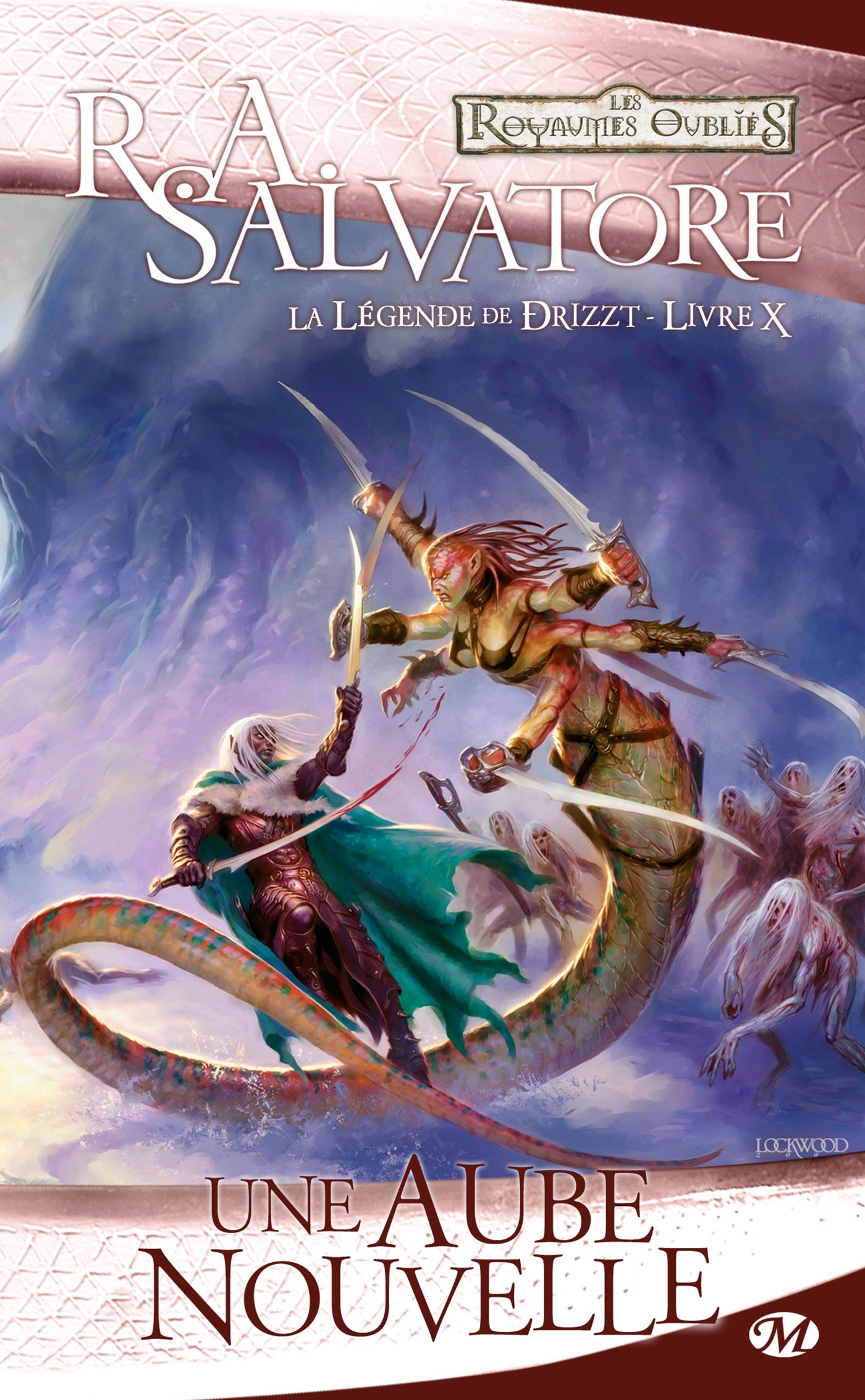 La Légende de Drizzt, T10 : Une aube nouvelle