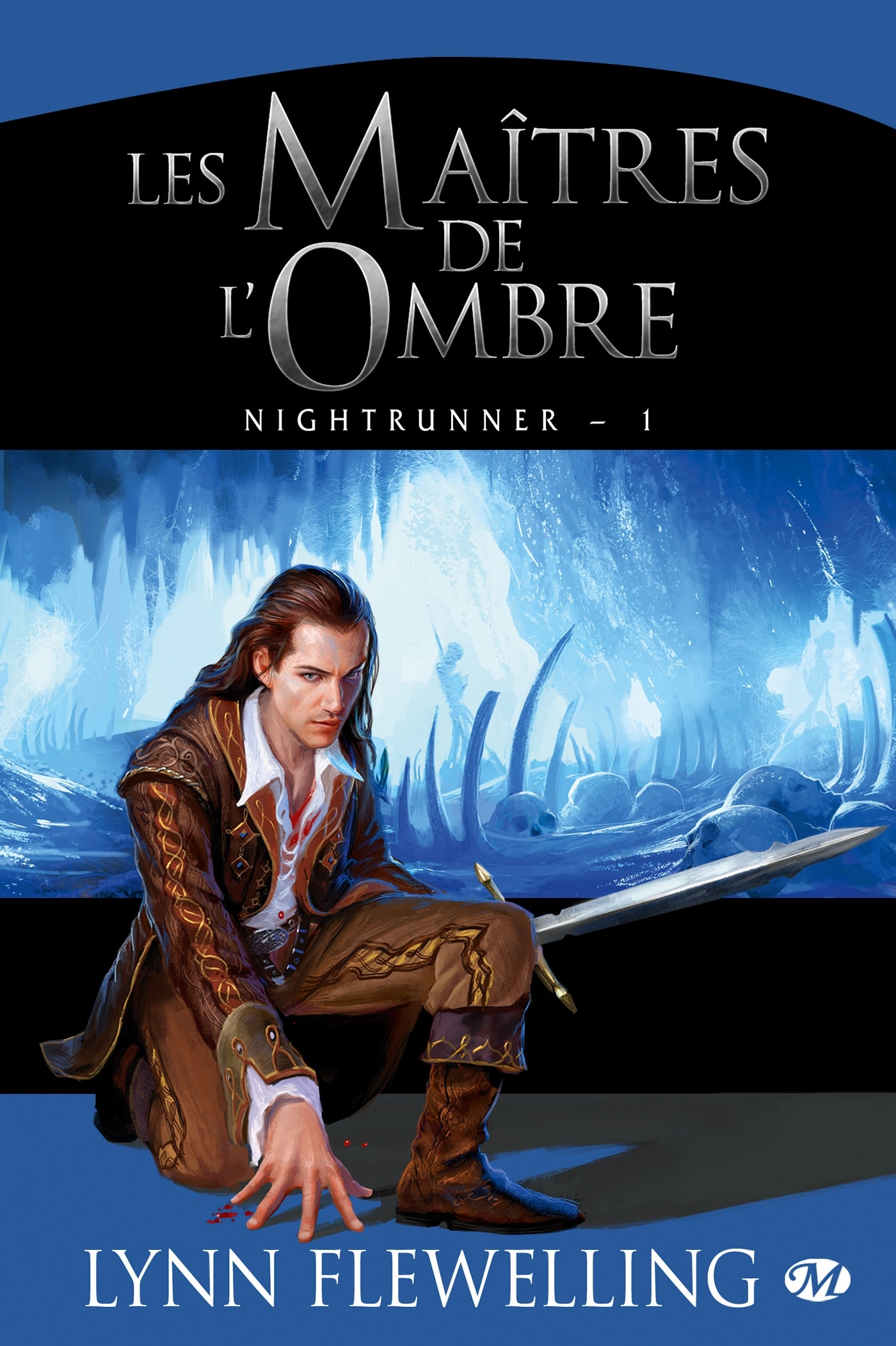 Nightrunner, T1 : Les Maîtres de l'ombre