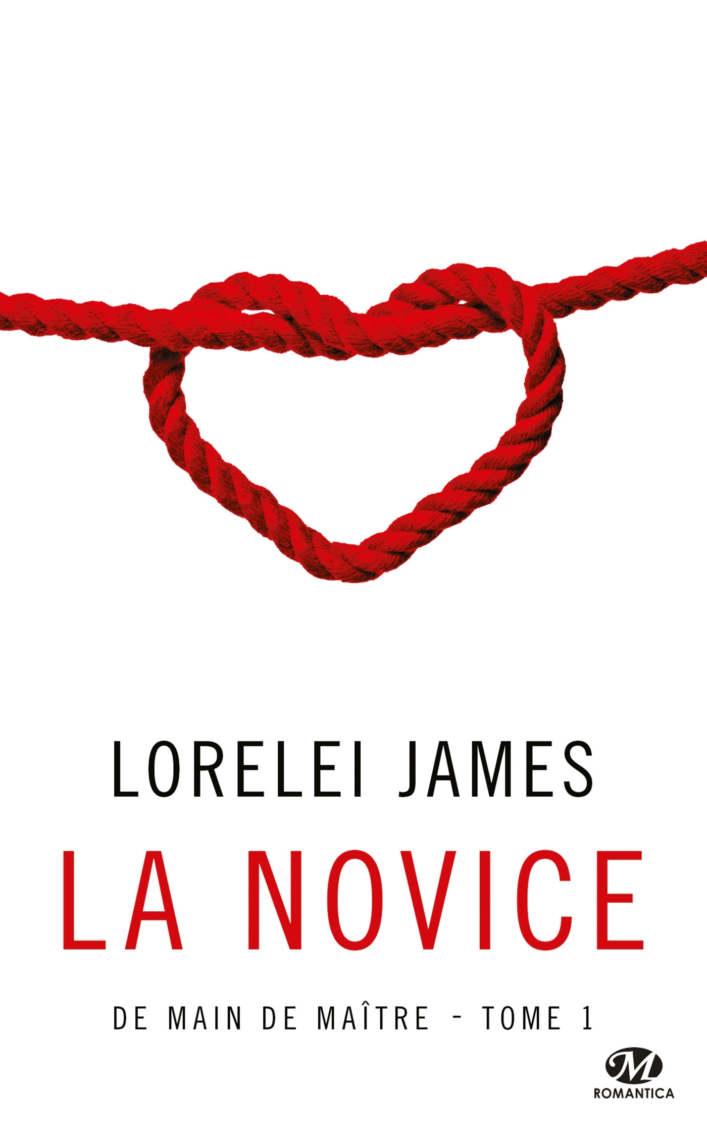 De main de maître, T1 : La Novice
