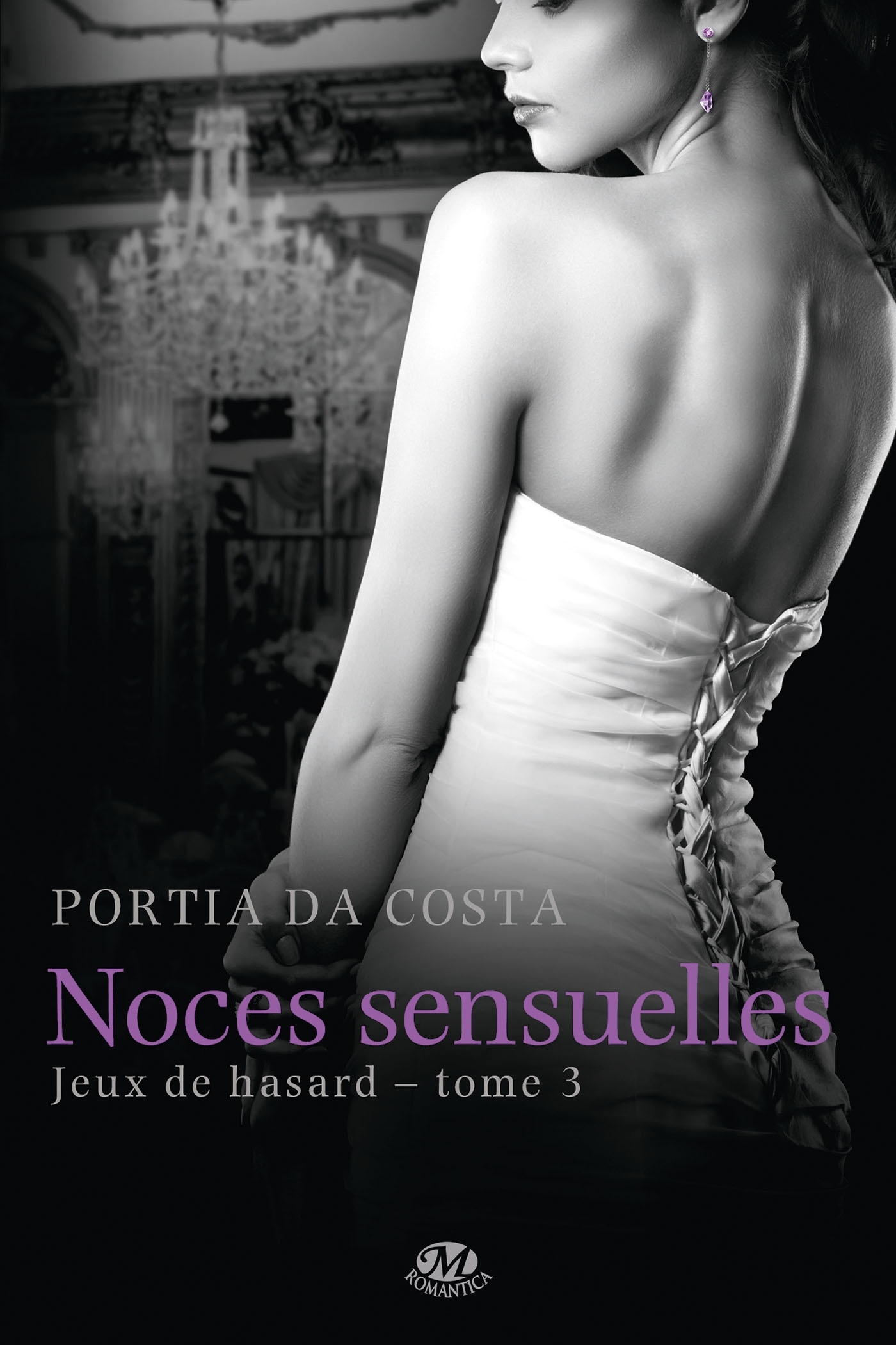 Jeux de hasard, T3 : Noces sensuelles