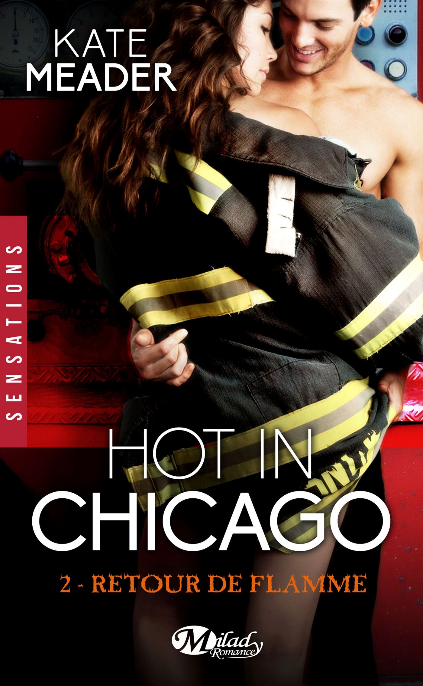 Hot in Chicago, T2 : Retour de flamme