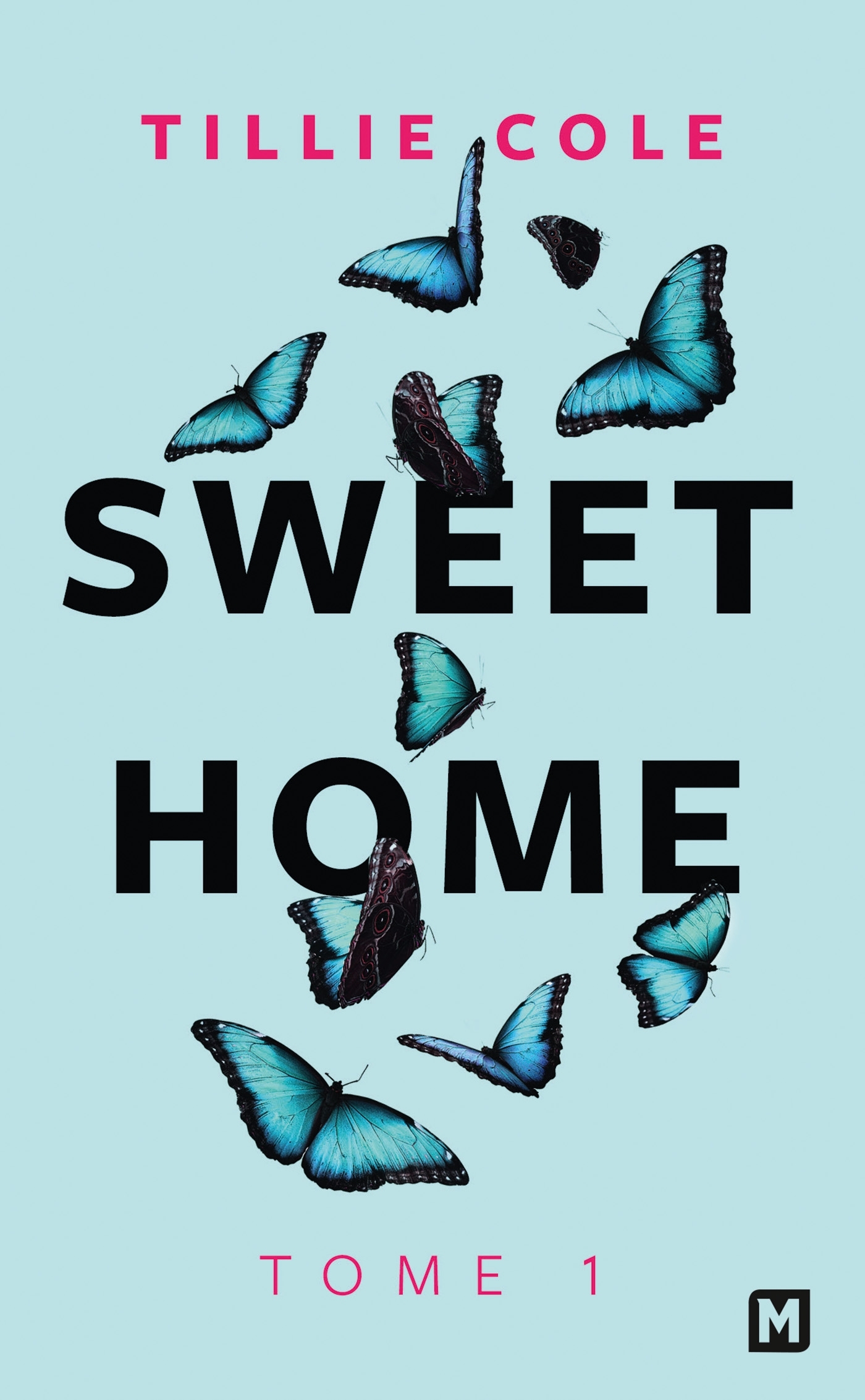 Sweet Home, T1 : Sweet Home