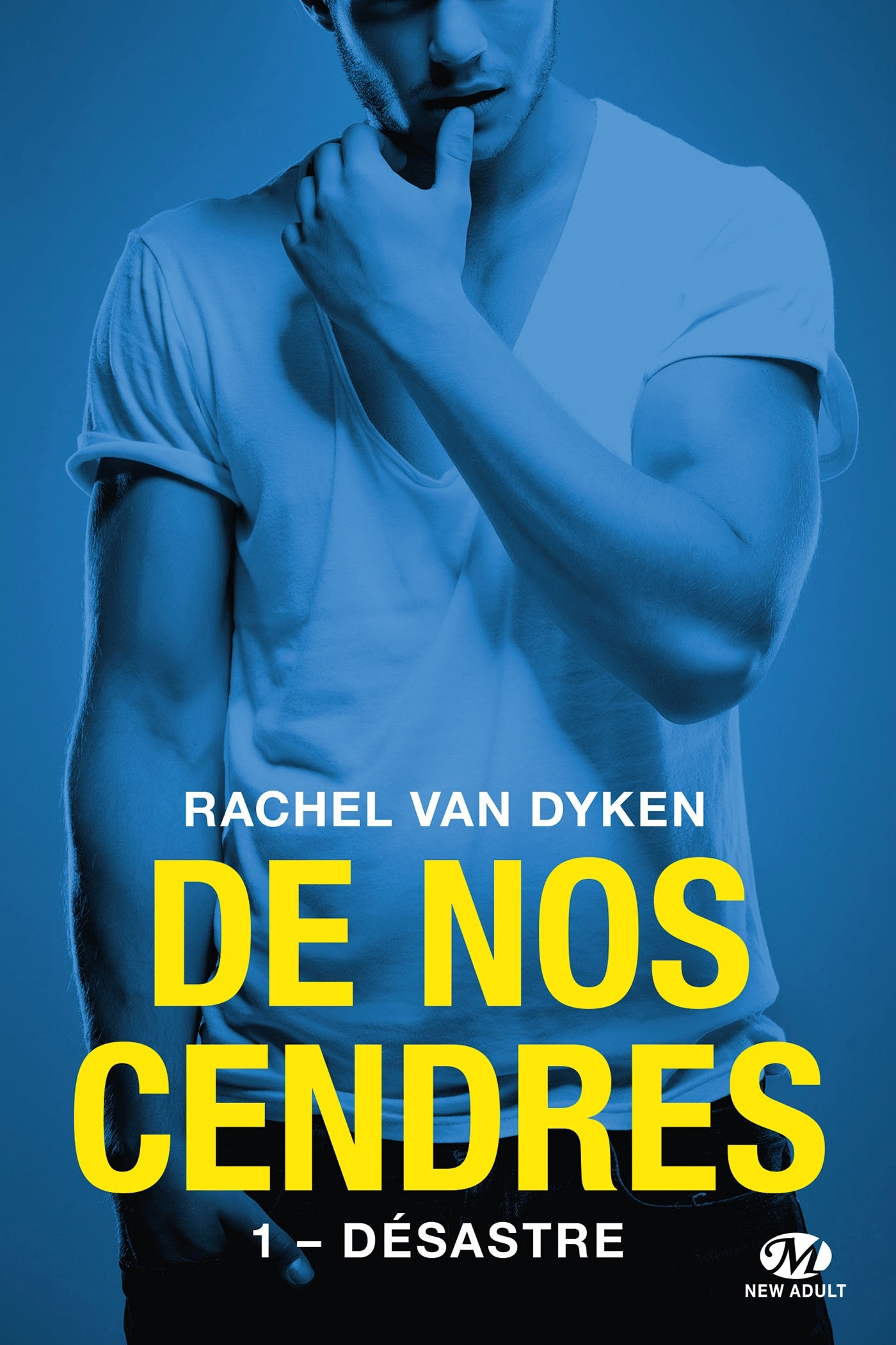 De nos cendres, T1 : Désastre (édition Canada)