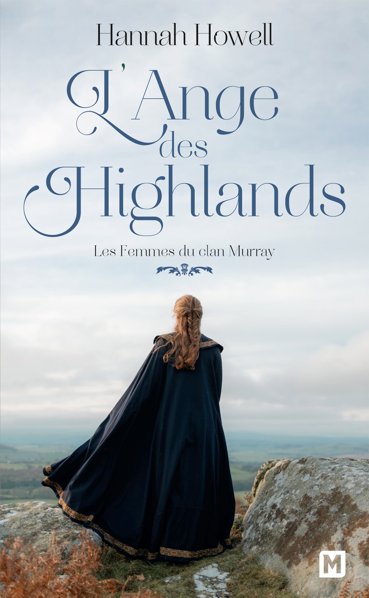 Les Femmes du clan Murray, T1 : L'Ange des Highlands