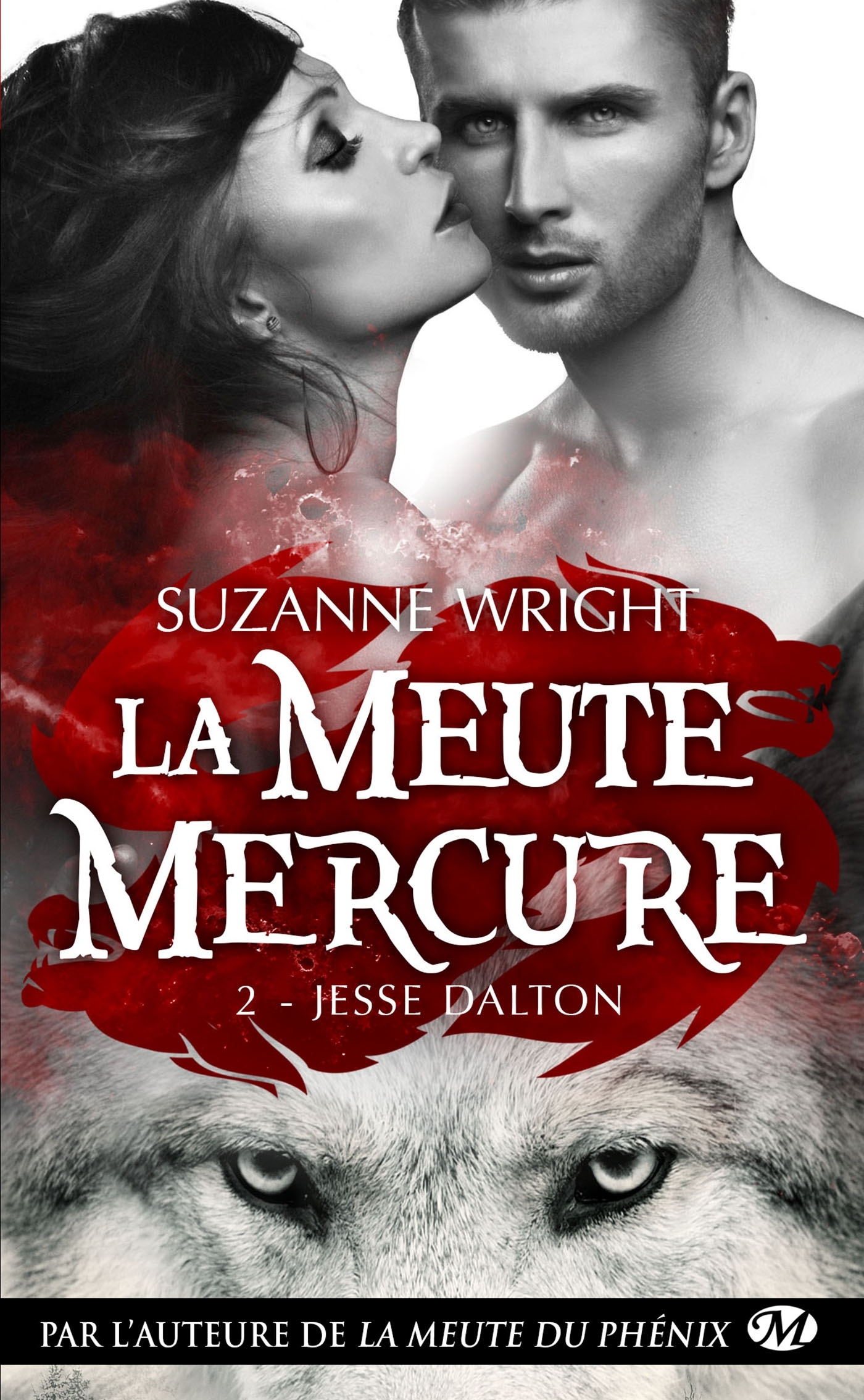 La Meute Mercure, T2 : Jesse Dalton