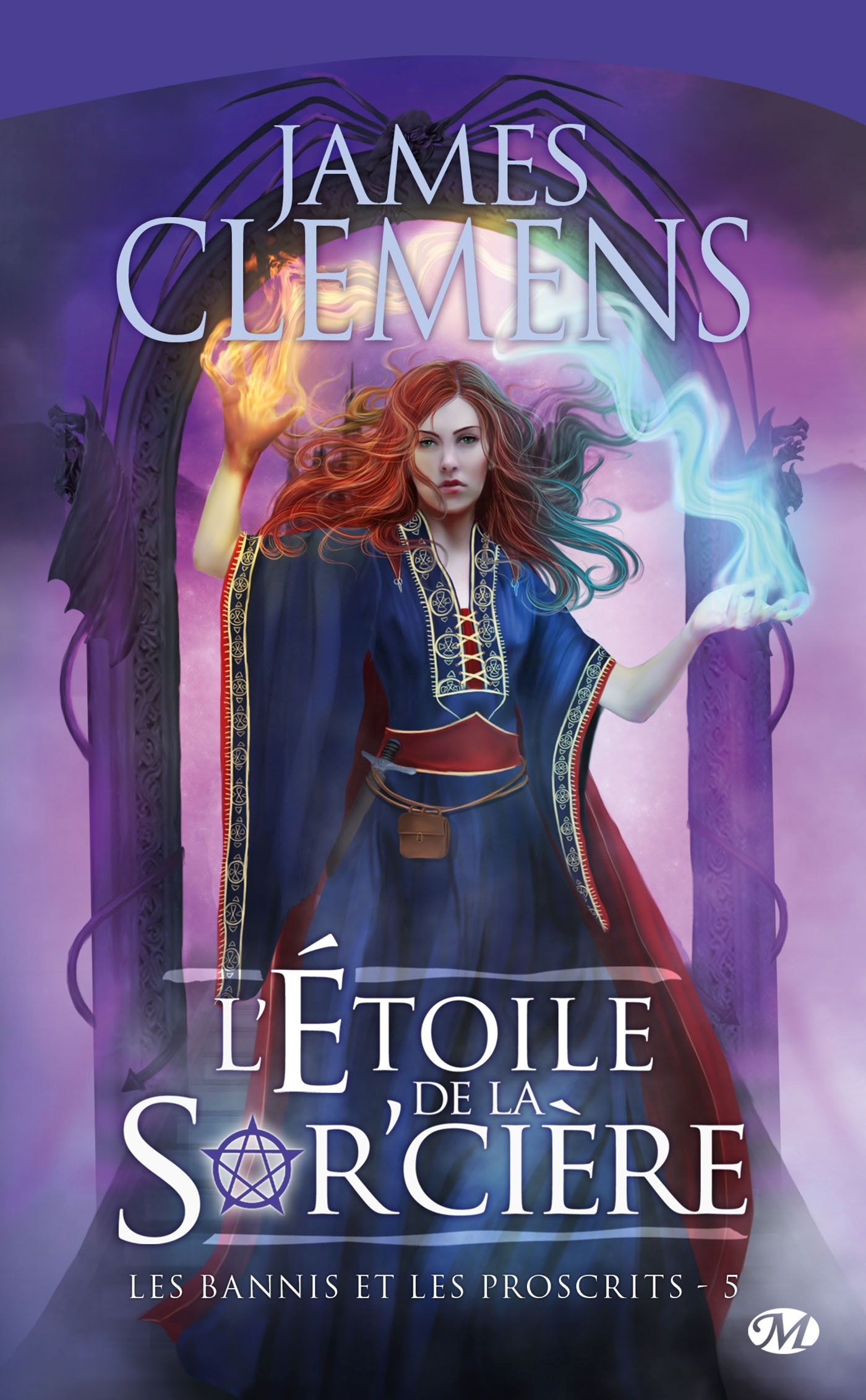 Les Bannis et les Proscrits, T5 : L'Étoile de la Sor'cière