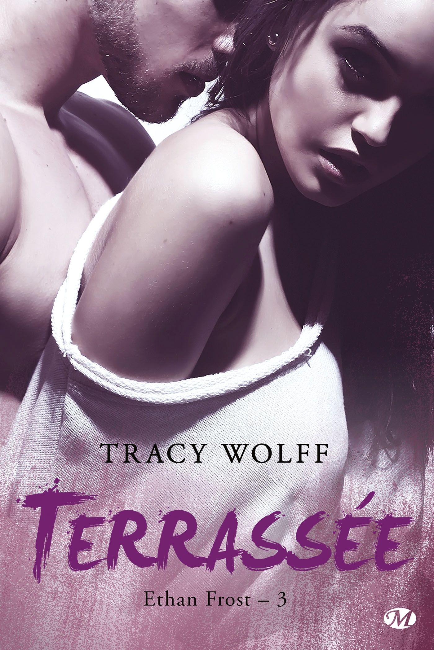 Ethan Frost, T3 : Terrassée