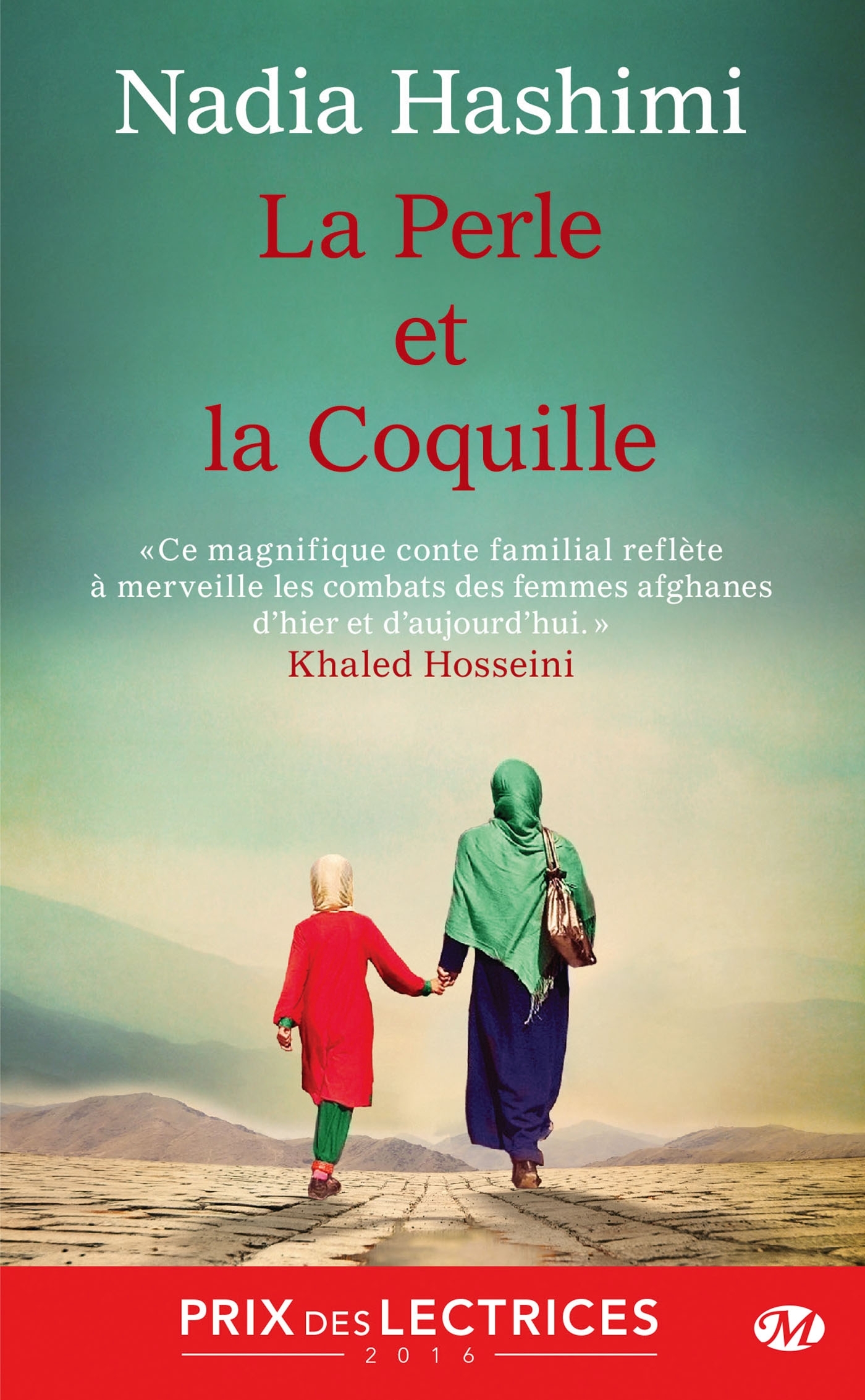 La Perle et la coquille (Prix des lectrices 2016)
