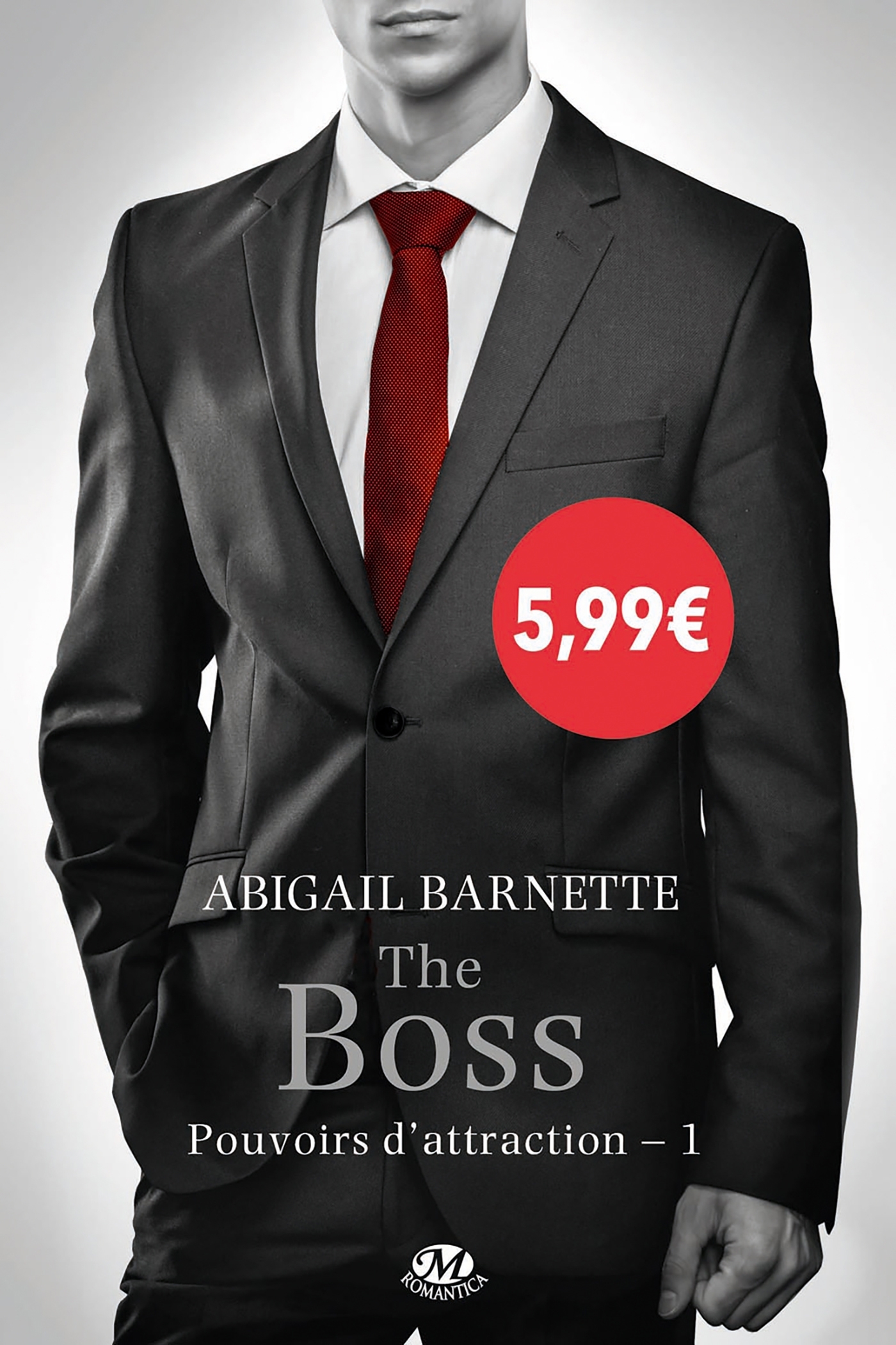 Pouvoirs d'attraction, T1 : The Boss