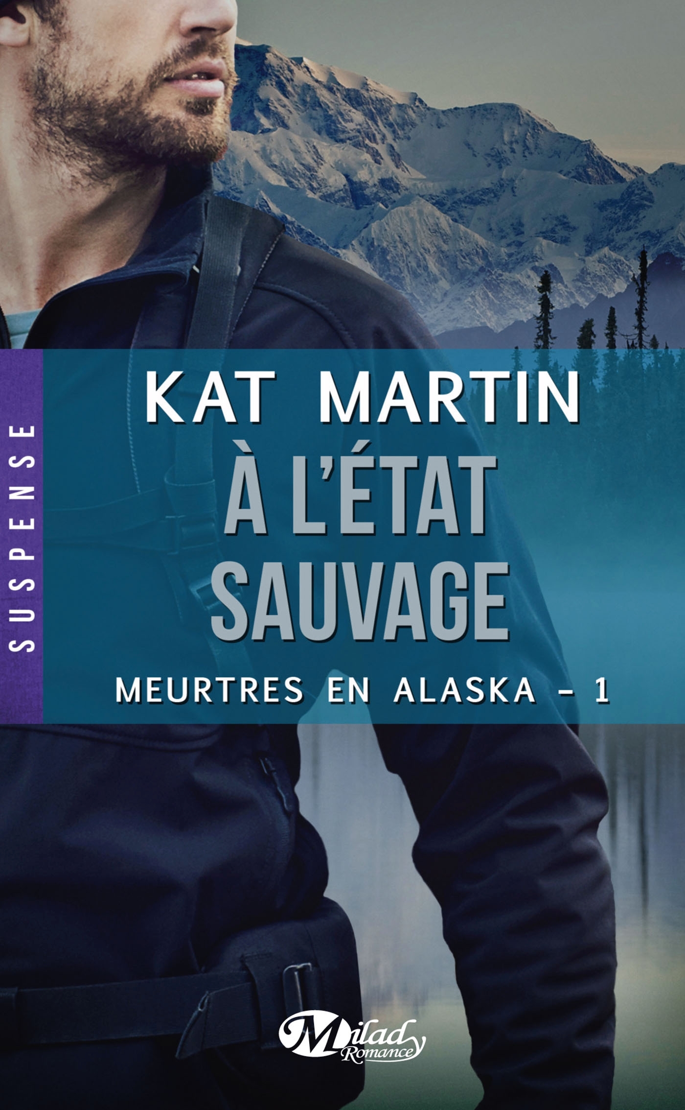 Meurtres en Alaska, T1 : À l'état sauvage