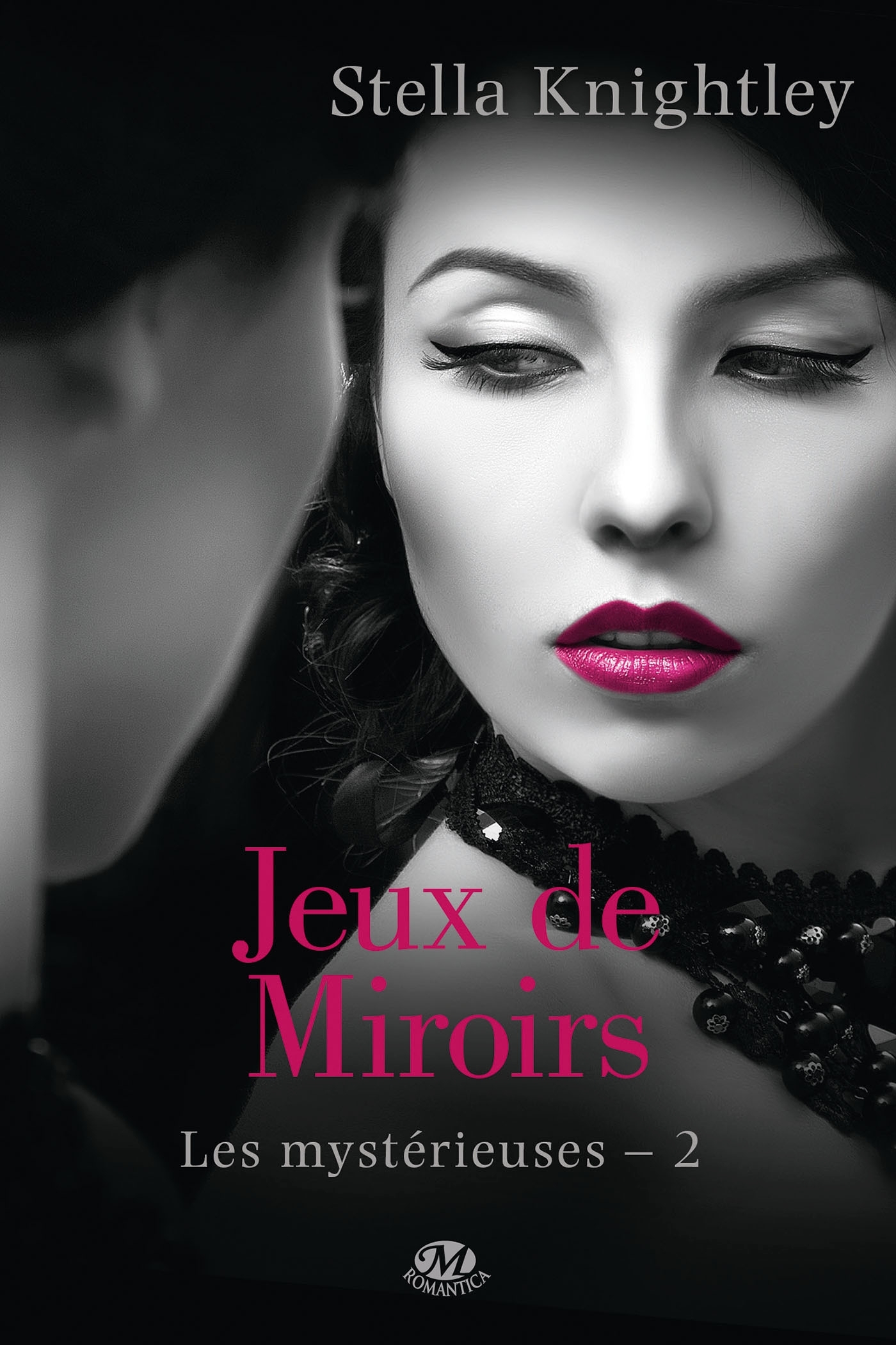 Les Mystérieuses, T2 : Jeux de miroir