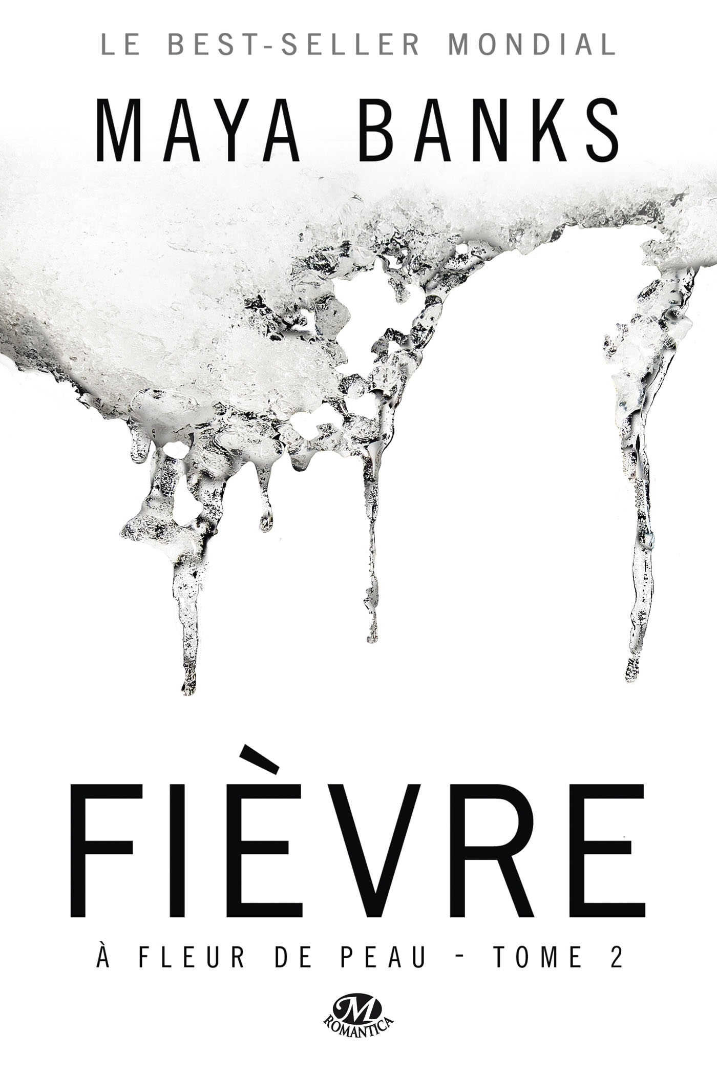 À Fleur de peau : Fièvre (édition canada)