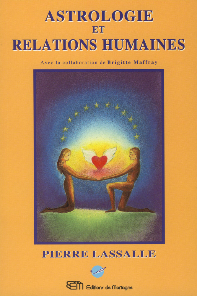 ASTROLOGIE ET RELATIONS HUMAINES