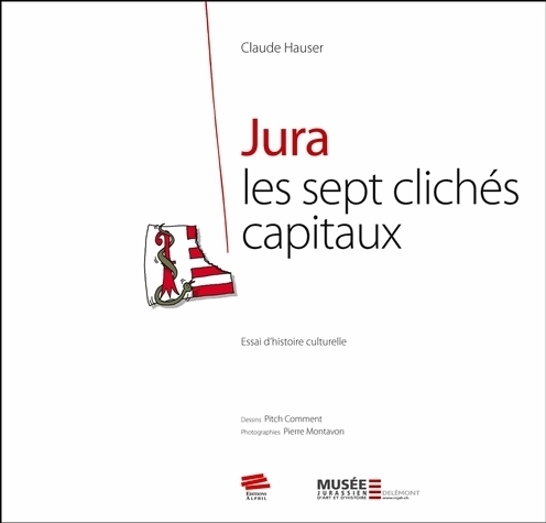 Jura les sept clichés capitaux