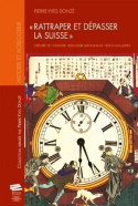 Rattraper et dépasser la Suisse - histoire de l'industrie horlogère japonaise de 1850 à nos jours