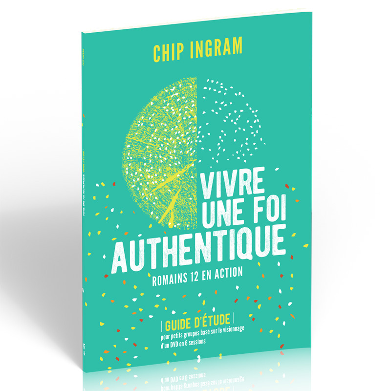 Vivre une foi authentique