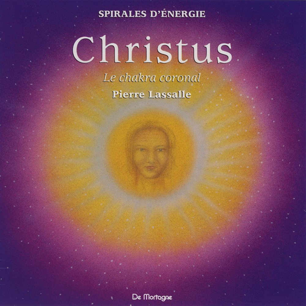 CD Méditation CHRISTUS - Chakra Coronal - La responsabilité
