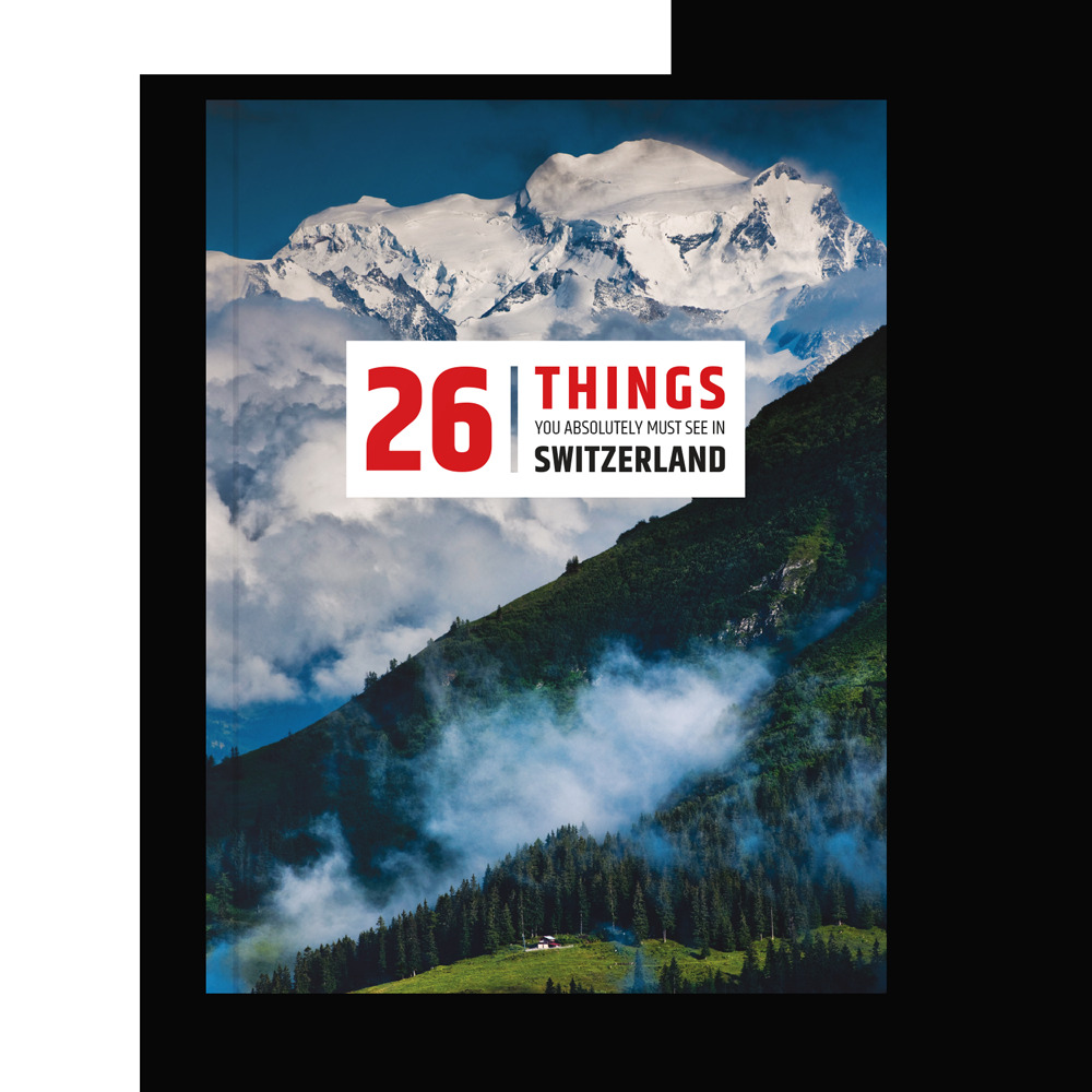 26 things you absolutely must see in Switzerland