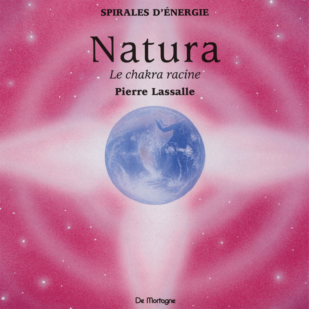 CD Méditation NATURA - Chakra Racine - L'ancrage