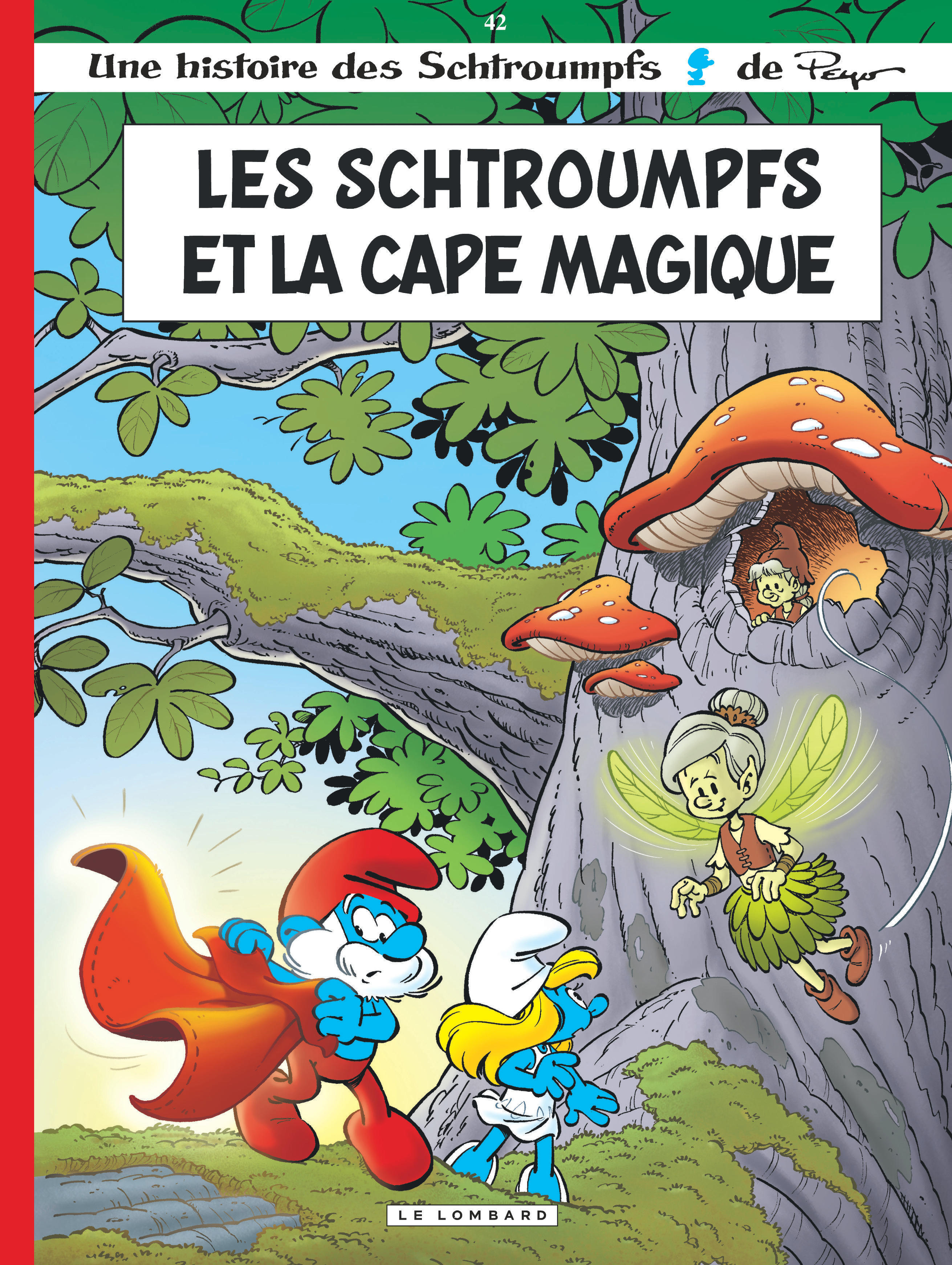 Les Schtroumpfs Lombard - Tome 42 - Les Schtroumpfs et la cape magique