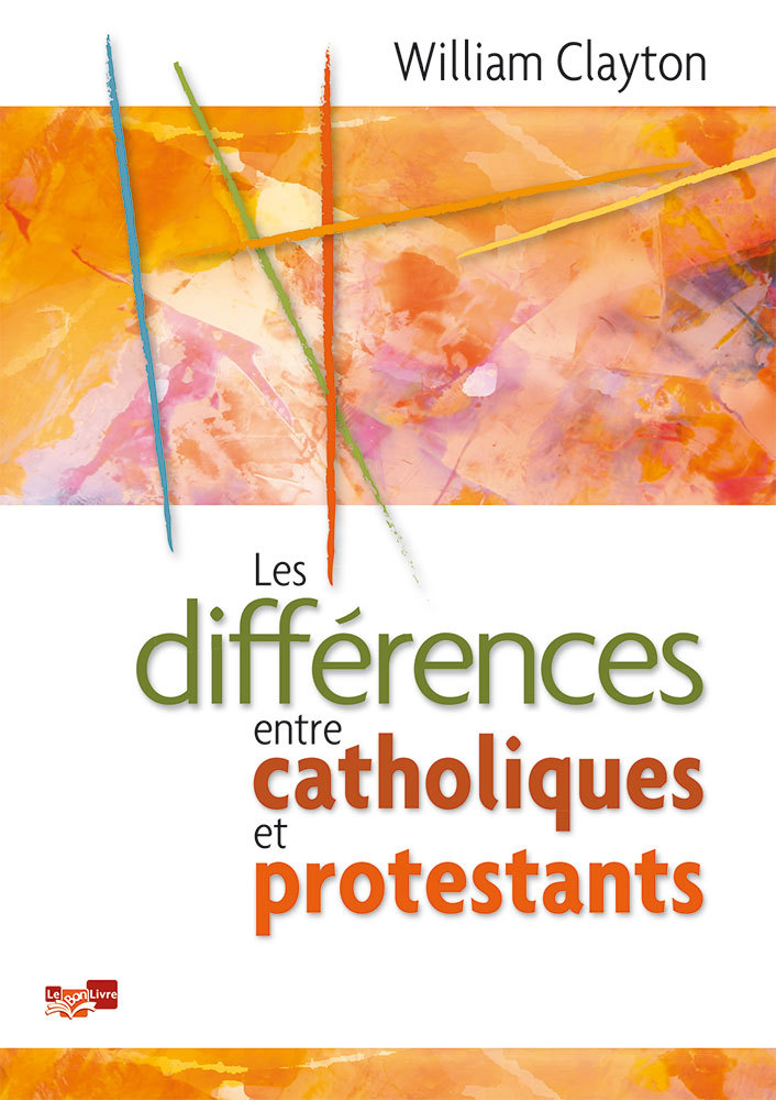 Les différences entre catholiques et protestants