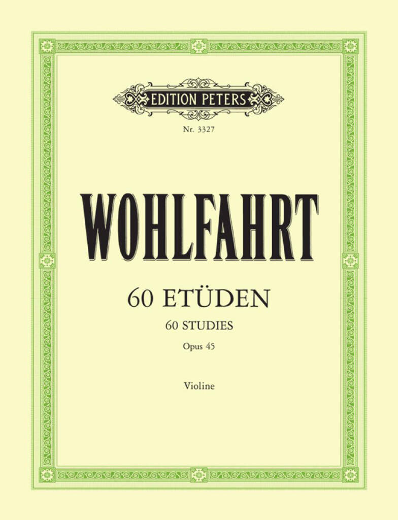 FRANZ WOHLFAHRT : 60 ETUDES OPUS 45 -  VIOLON
