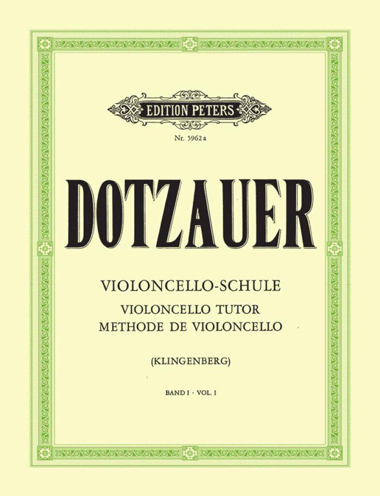 FRIEDRICH DOTZAUER : VIOLONCELLO - SCHULE 1 - VIOLONCELLE