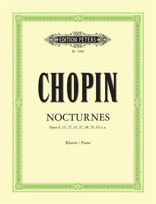 FREDERIC CHOPIN : NOCTURNES OP.9, 15, 27, 32, 37, 48, 55, 62 U.A - PIANO