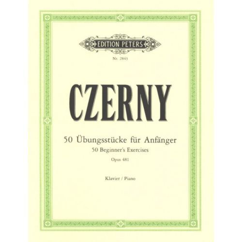 CARL CZERNY : 50 BEGINNER'S EXERCISES OP.481 - 50 UBUNGSSTUCKE FUR ANFANGER - PIANO