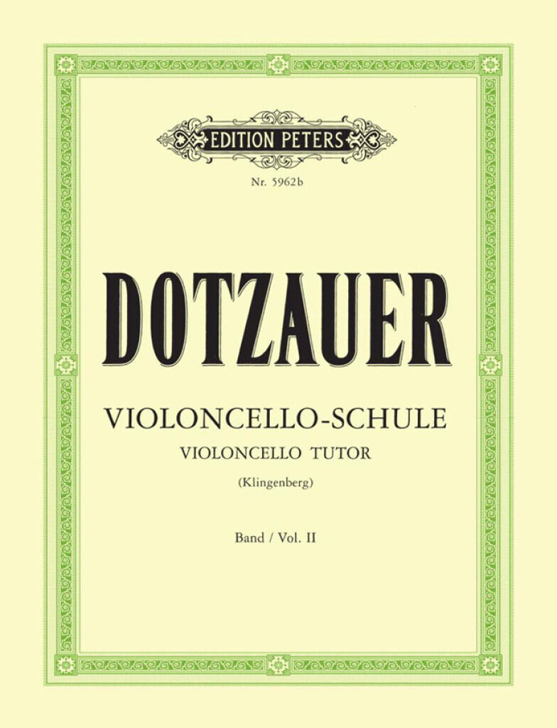 FRIEDRICH DOTZAUER : VIOLONCELLO - SCHULE 2 - VIOLONCELLE