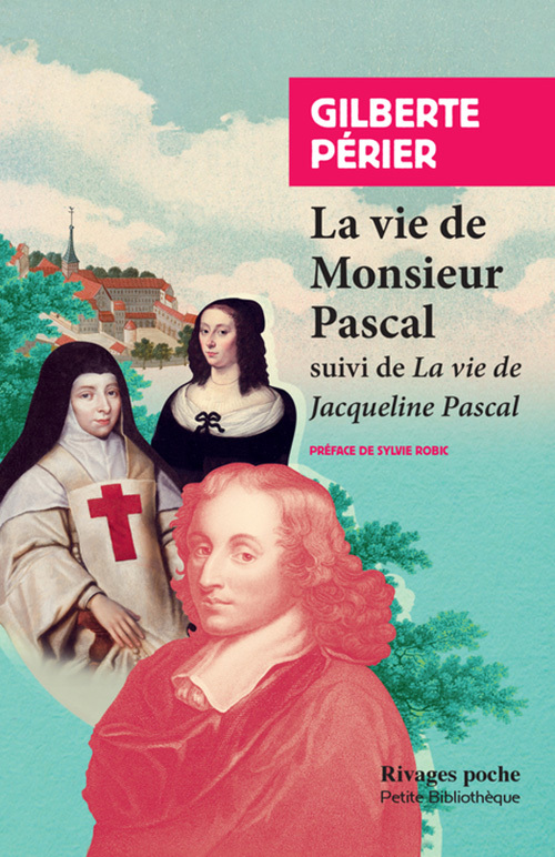 VIE DE MONSIEUR PASCAL    - RIVAGES
