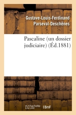 Pascaline un dossier judiciaire