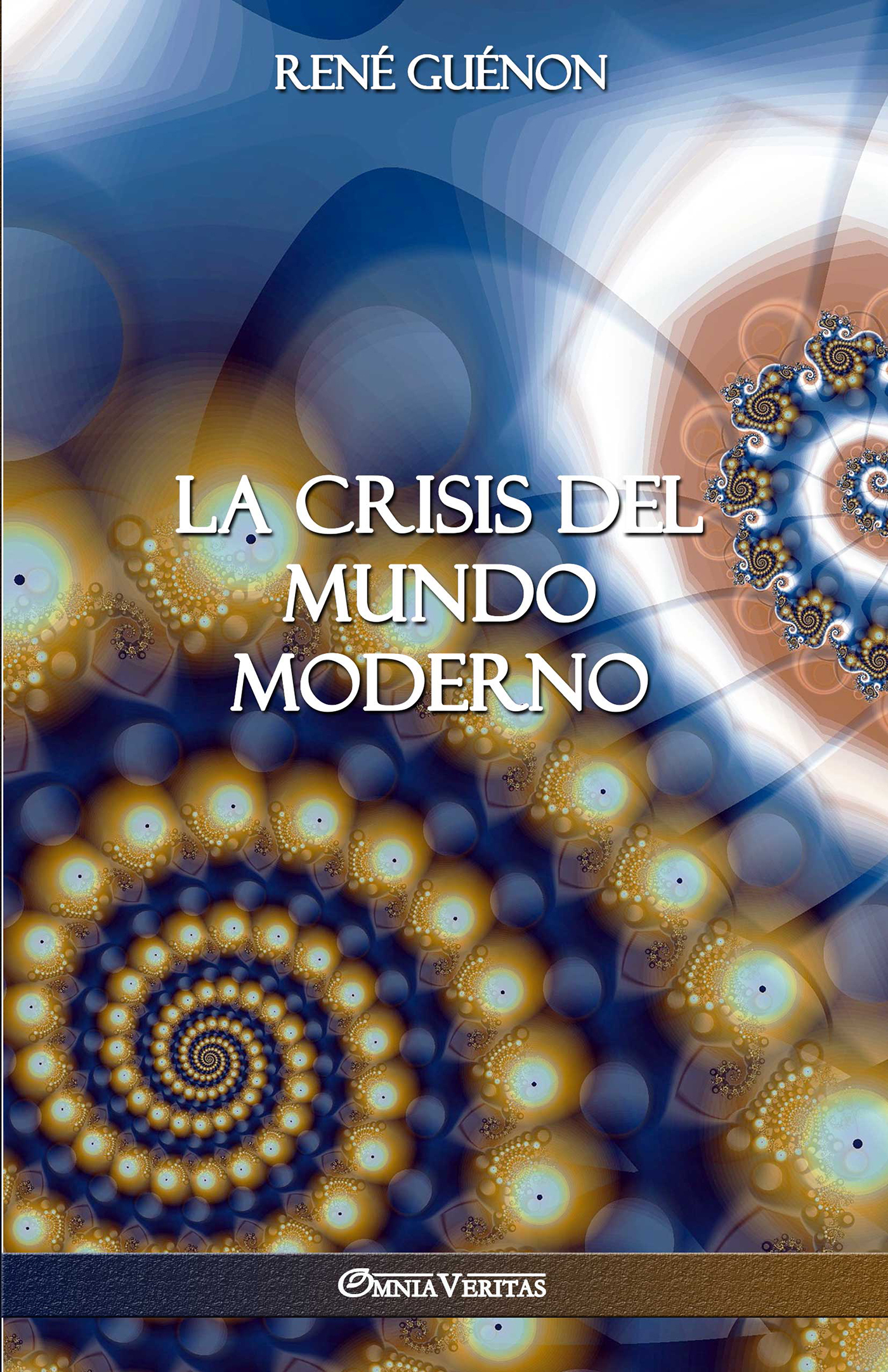 La Crisis del Mundo Moderno