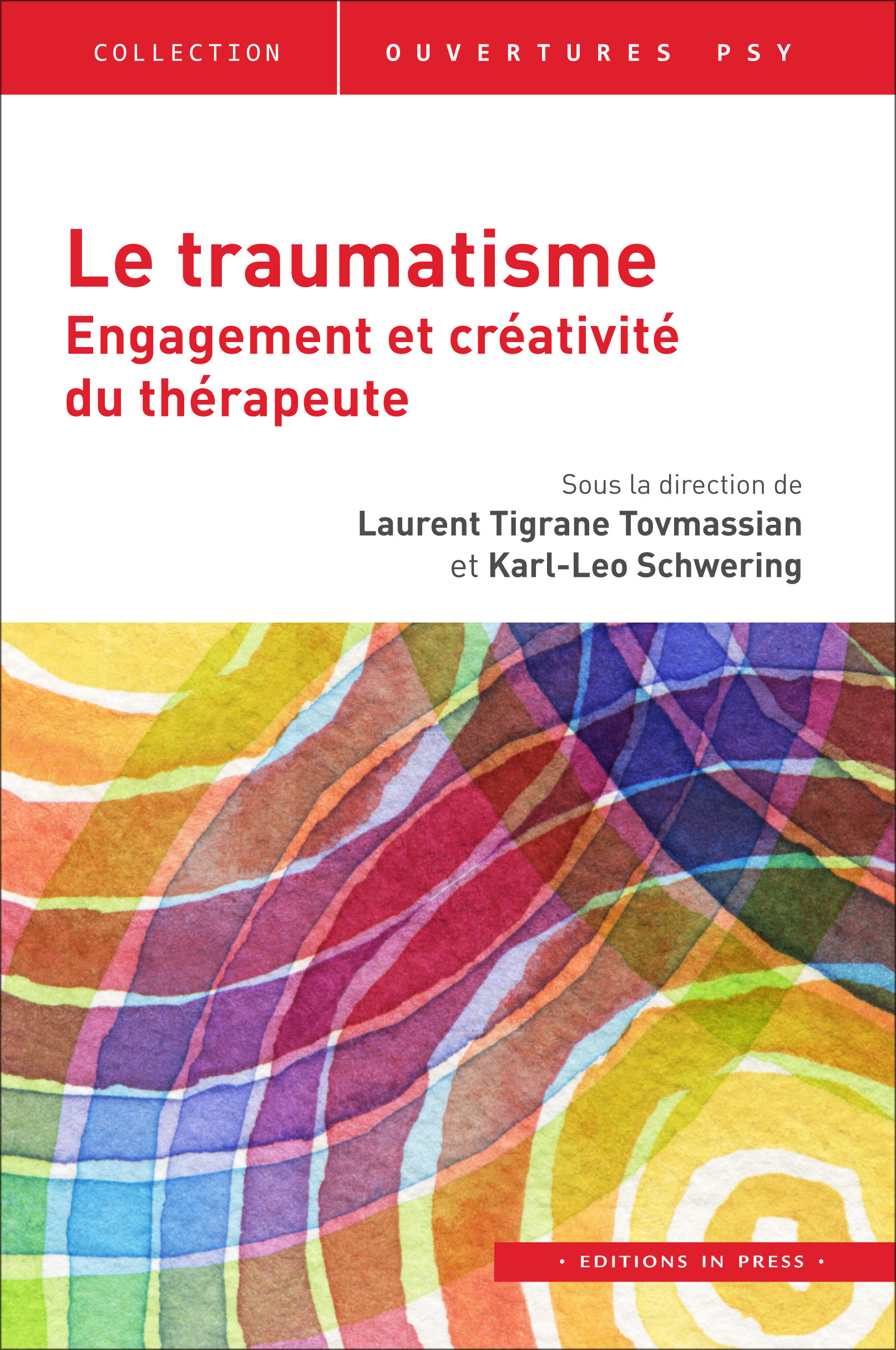 Le traumatisme, engagement et créativité du thérapeute