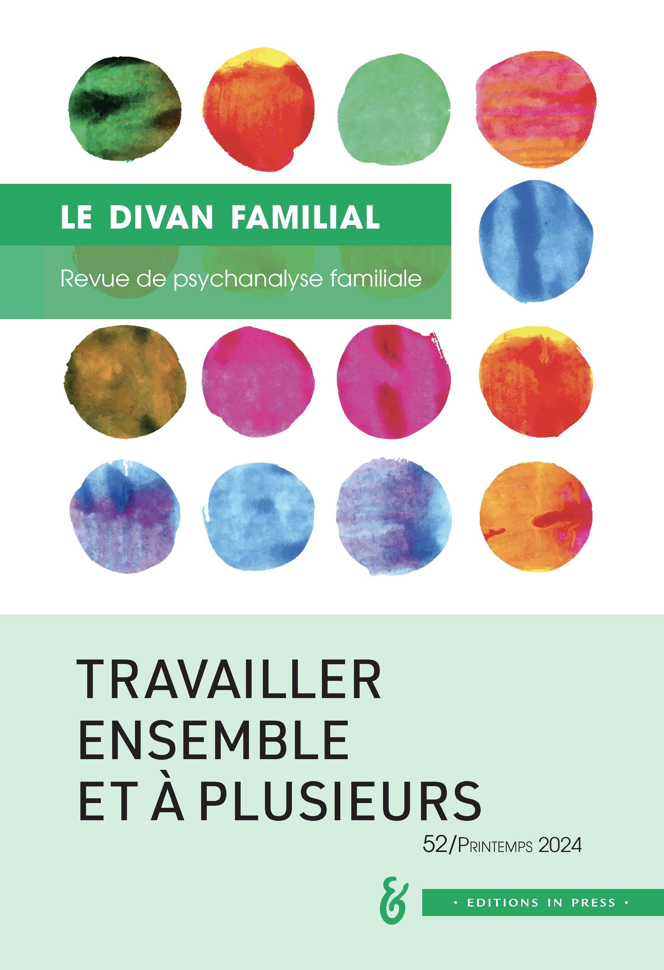 Le Divan Familial n52 Travailler ensemble et à plusieurs