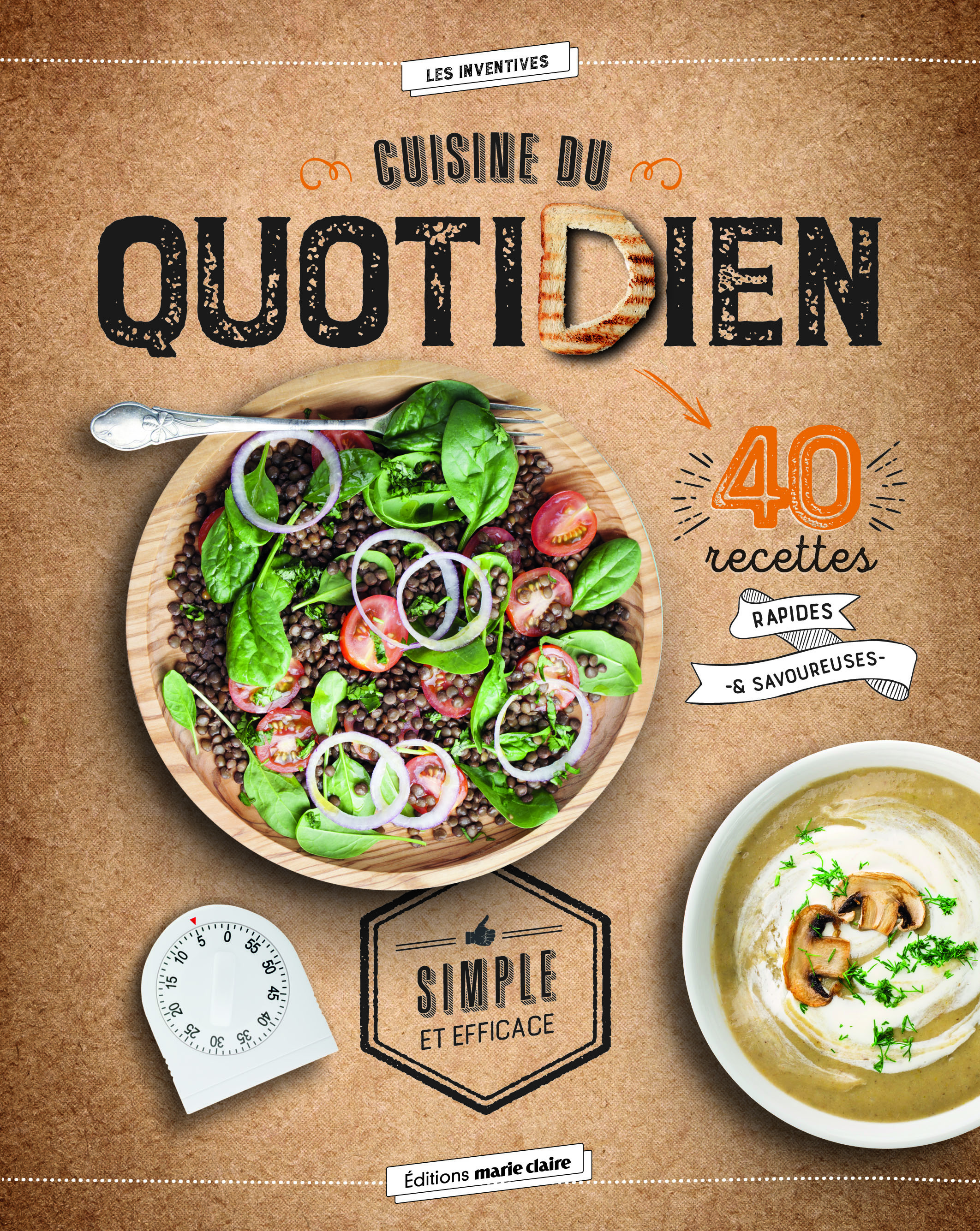 Cuisine du quotidien simple et efficace
