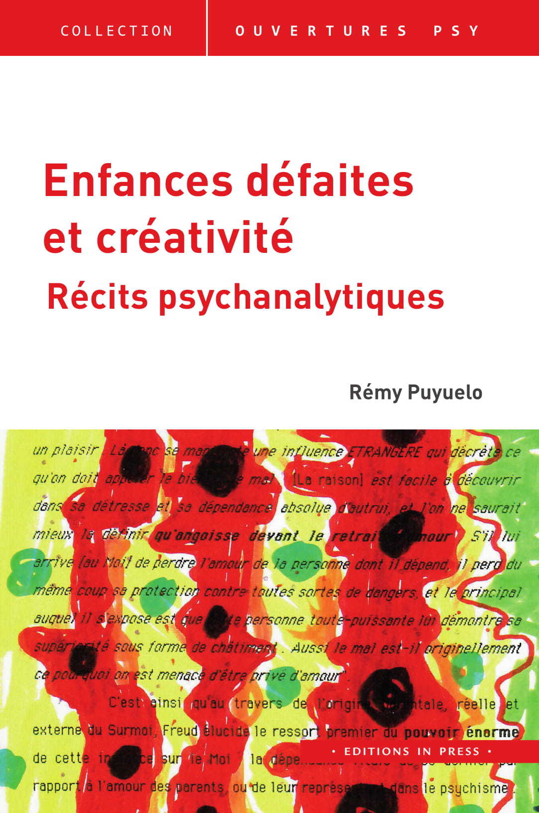 ENFANCES, DEFAITES ET CREATIVITE