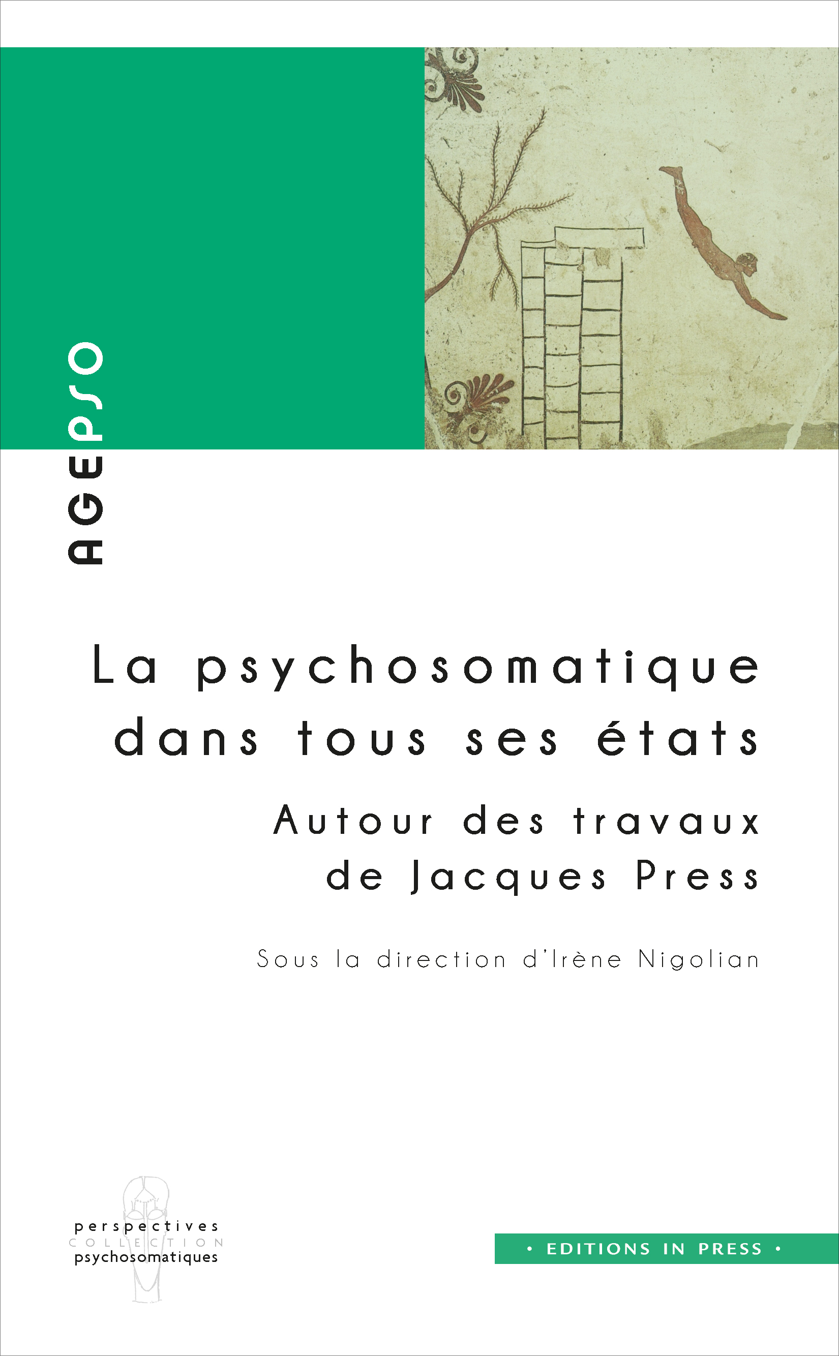 LA PSYCHOSOMATIQUE DANS TOUS SES ETATS