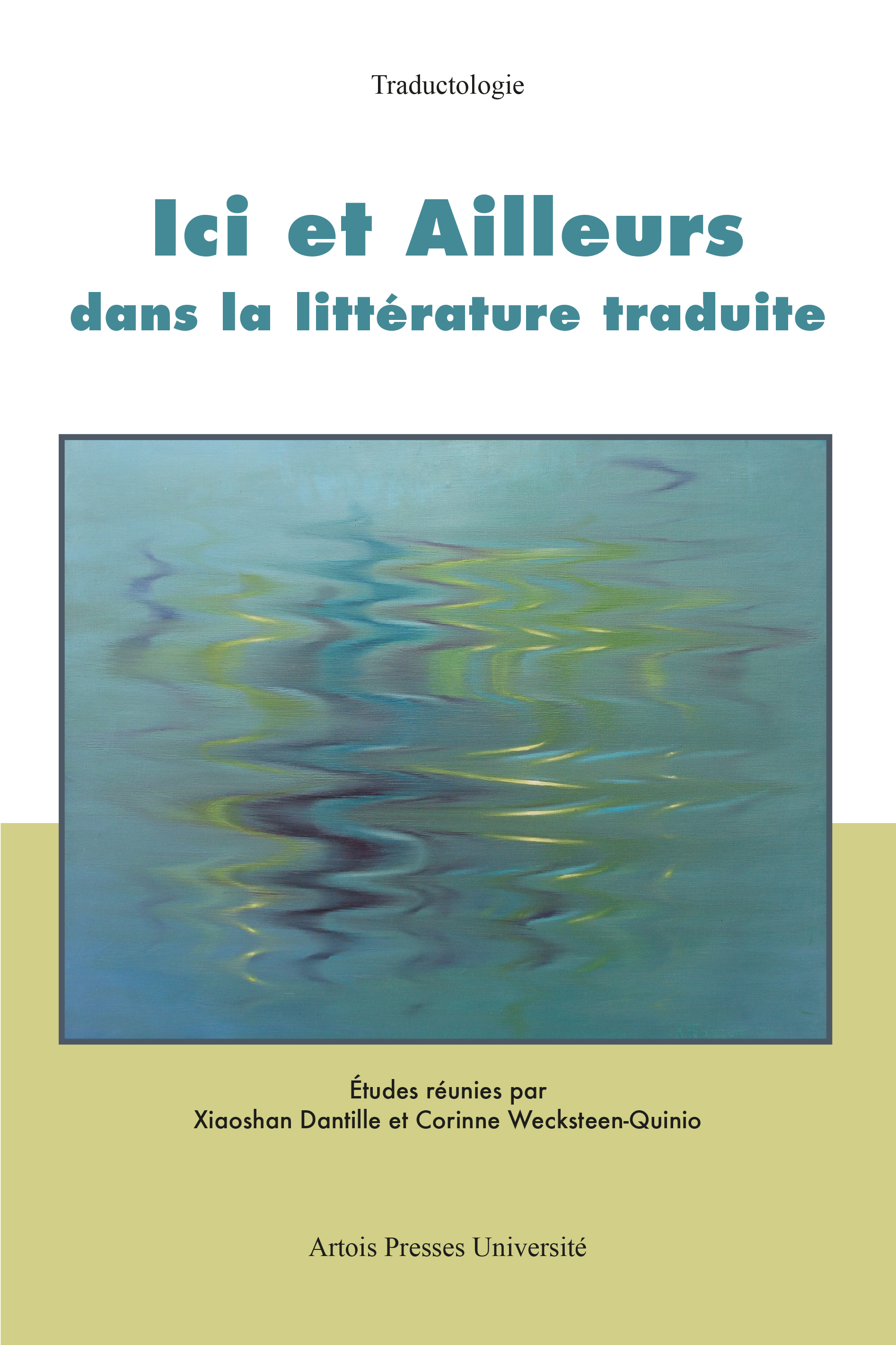 Ici et ailleurs dans la littérature traduite