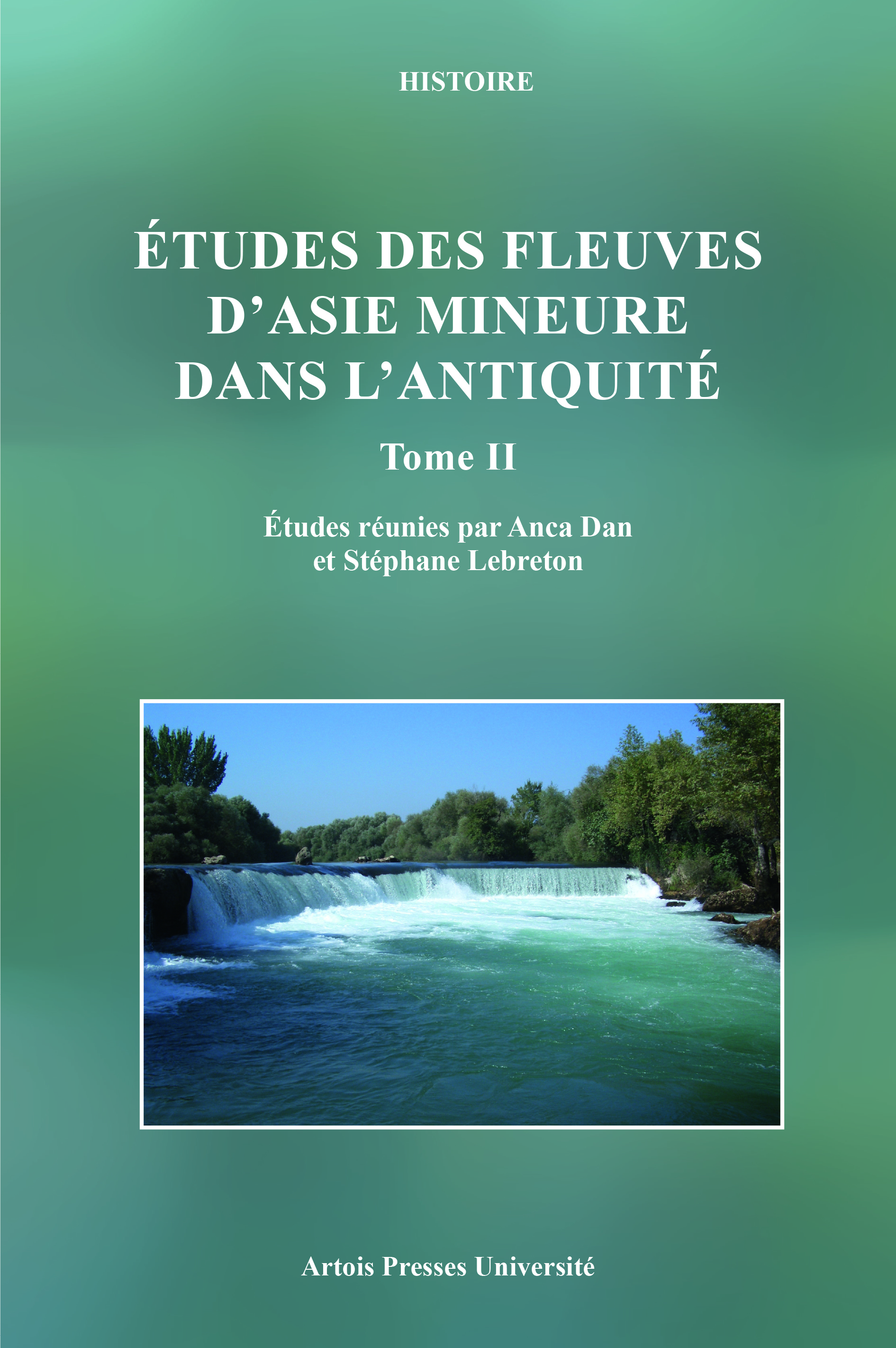 Études des fleuves d'asie mineure dans l'antiquité - tome ii